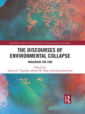 cover image of The Discourses of Environmental Collapse